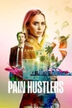 Nonton Film Pain Hustlers (2023) Subtitle Indonesia Streaming Movie Download
