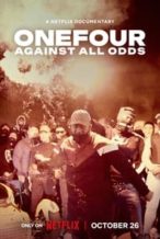 Nonton Film ONEFOUR: Against All Odds (2023) Subtitle Indonesia Streaming Movie Download