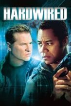 Nonton Film Hardwired (2009) Subtitle Indonesia Streaming Movie Download
