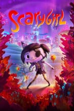 Nonton Film Scarygirl (2023) Subtitle Indonesia Streaming Movie Download