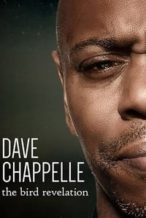 Nonton Film Dave Chappelle: The Bird Revelation (2017) Subtitle Indonesia Streaming Movie Download