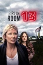 Nonton Film Girl in Room 13 (2022) Subtitle Indonesia Streaming Movie Download