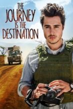 Nonton Film The Journey Is the Destination (2016) Subtitle Indonesia Streaming Movie Download