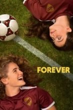 Nonton Film Forever (2023) Subtitle Indonesia Streaming Movie Download