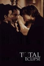 Nonton Film Total Eclipse (1995) Subtitle Indonesia Streaming Movie Download