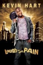 Nonton Film Kevin Hart: Laugh at My Pain (2011) Subtitle Indonesia Streaming Movie Download