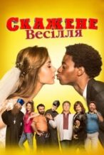 Nonton Film Crazy Wedding (2018) Subtitle Indonesia Streaming Movie Download