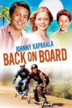 Nonton Film Johnny Kapahala: Back on Board (2007) Subtitle Indonesia Streaming Movie Download