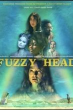 Nonton Film Fuzzy Head (2023) Subtitle Indonesia Streaming Movie Download