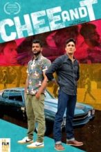 Nonton Film Chee and T (2017) Subtitle Indonesia Streaming Movie Download