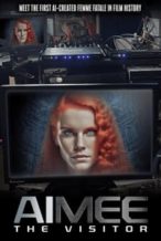 Nonton Film AIMEE: The Visitor (2023) Subtitle Indonesia Streaming Movie Download