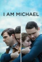 Nonton Film I Am Michael (2015) Subtitle Indonesia Streaming Movie Download