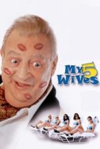 Nonton Film My 5 Wives (2000) Subtitle Indonesia Streaming Movie Download