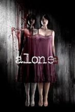 Nonton Film Alone (2007) Subtitle Indonesia Streaming Movie Download