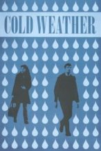 Nonton Film Cold Weather (2010) Subtitle Indonesia Streaming Movie Download