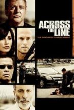 Nonton Film Across the Line: The Exodus of Charlie Wright (2010) Subtitle Indonesia Streaming Movie Download