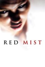 Nonton Film Red Mist (2008) Subtitle Indonesia Streaming Movie Download