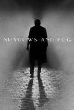 Nonton Film Shadows and Fog (1991) Subtitle Indonesia Streaming Movie Download