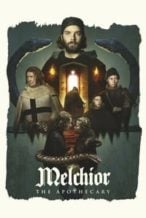 Nonton Film Melchior the Apothecary (2022) Subtitle Indonesia Streaming Movie Download