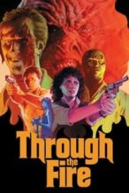 Nonton Film Through the Fire (1988) Subtitle Indonesia Streaming Movie Download