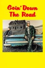 Nonton Film Goin’ Down the Road (1970) Subtitle Indonesia Streaming Movie Download