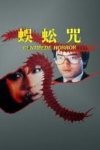 Nonton Film Centipede Horror (1982) Subtitle Indonesia Streaming Movie Download