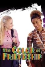 Nonton Film The Color of Friendship (2000) Subtitle Indonesia Streaming Movie Download