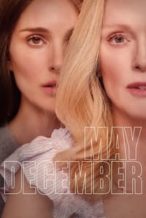 Nonton Film May December (2023) Subtitle Indonesia Streaming Movie Download