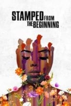 Nonton Film Stamped from the Beginning (2023) Subtitle Indonesia Streaming Movie Download