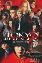 Nonton Film Tokyo Revengers 2 Part 1: Bloody Halloween – Destiny (2023) Subtitle Indonesia Streaming Movie Download
