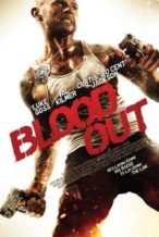 Nonton Film Blood Out (2011) Subtitle Indonesia Streaming Movie Download