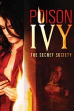 Nonton Film Poison Ivy: The Secret Society (2008) Subtitle Indonesia Streaming Movie Download