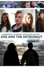 Nonton Film Zoe and the Astronaut (2018) Subtitle Indonesia Streaming Movie Download