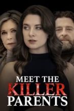 Nonton Film Meet the Killer Parents (2023) Subtitle Indonesia Streaming Movie Download