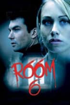 Nonton Film Room 6 (2006) Subtitle Indonesia Streaming Movie Download