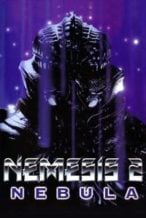 Nonton Film Nemesis 2: Nebula (1995) Subtitle Indonesia Streaming Movie Download