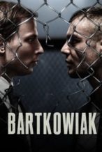 Nonton Film Bartkowiak (2021) Subtitle Indonesia Streaming Movie Download