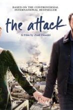 Nonton Film The Attack (2012) Subtitle Indonesia Streaming Movie Download
