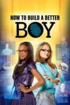 Nonton Film How to Build a Better Boy (2014) Subtitle Indonesia Streaming Movie Download