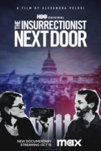 Nonton Film The Insurrectionist Next Door (2023) Subtitle Indonesia Streaming Movie Download