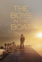 Nonton Film The Boys in the Boat (2023) Subtitle Indonesia Streaming Movie Download