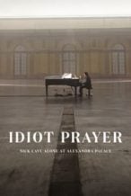 Nonton Film Idiot Prayer: Nick Cave Alone at Alexandra Palace (2020) Subtitle Indonesia Streaming Movie Download