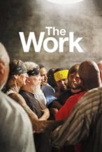 Nonton Film The Work (2017) Subtitle Indonesia Streaming Movie Download
