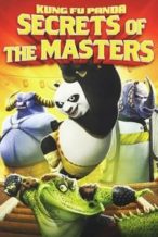 Nonton Film Kung Fu Panda: Secrets of the Masters (2011) Subtitle Indonesia Streaming Movie Download