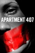 Nonton Film Apartment 407 (2019) Subtitle Indonesia Streaming Movie Download
