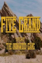 Nonton Film Five Grand (2016) Subtitle Indonesia Streaming Movie Download