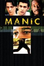Nonton Film Manic (2001) Subtitle Indonesia Streaming Movie Download