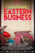 Nonton Film Eastern Business (2016) Subtitle Indonesia Streaming Movie Download
