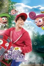 Nonton Film A Fairly Odd Movie: Grow Up, Timmy Turner! (2011) Subtitle Indonesia Streaming Movie Download