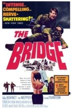 Nonton Film The Bridge (1959) Subtitle Indonesia Streaming Movie Download